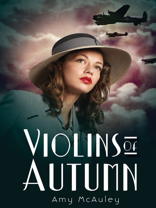 Title details for Violins of Autumn by Amy McAuley - Available